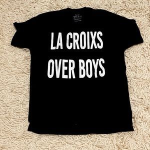 Custom never-worn shirt, “ La Croixs Over Boys”